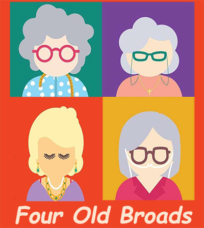 Four Old Broads Graphic